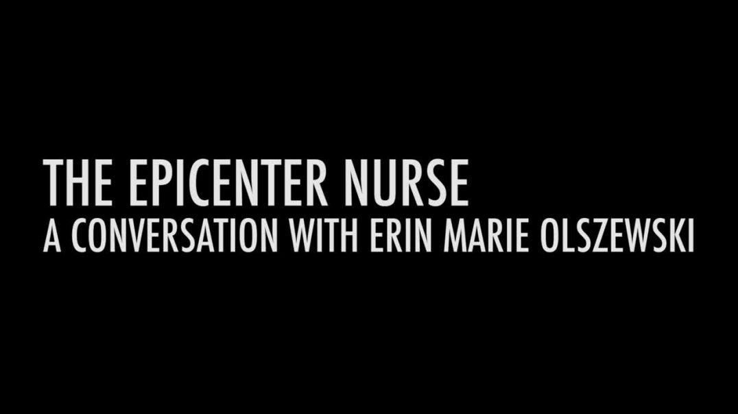 Perspectives on the Pandemic - The (Undercover) Epicenter Nurse - Episode 9