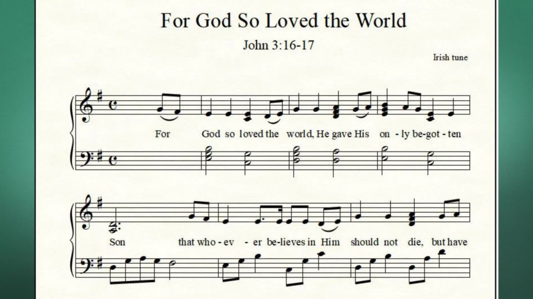 Bible Song "For God So Loved the World" Free Church Sheet Music Download