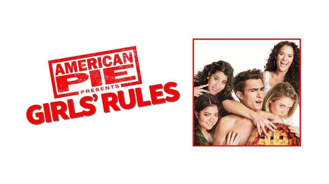 American Pie Presents: Girls' Rules 『2020』 - FULL NEW MOVIE